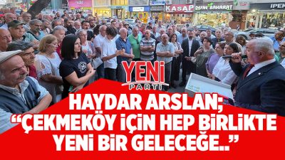 YENİ Parti’de kongre heyecanı devam ediyor. Çekmeköy’de üye ve delege